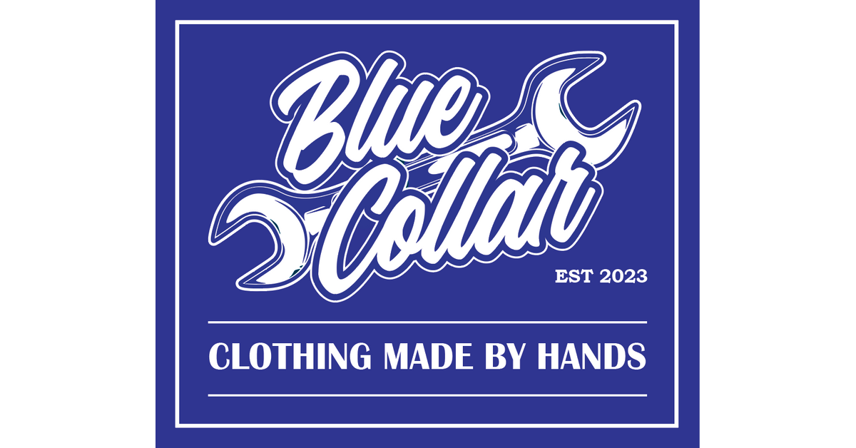 Blue Collar Clothing Blue Collar Clothing