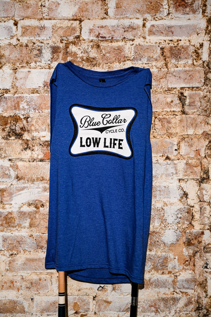 LOW LIFE TANK